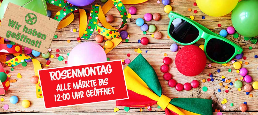 Öffnungszeiten Rosenmontag